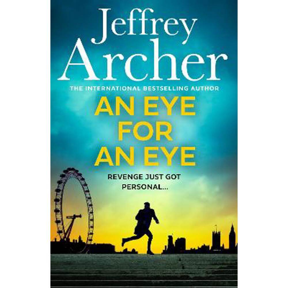 An Eye for an Eye (Hardback) - Jeffrey Archer